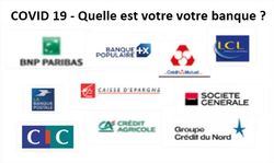 COVID 19 - Qui sont vos partenaires bancaires ?