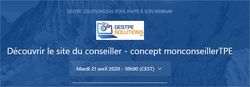 Dernier Webinar le 21/04 &agrave; 10 heures - D&eacute;couvrir le site du conseiller