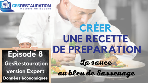 Cr&eacute;er une pr&eacute;paration - La sauce au bleu de Sassenage - Episode 8 /11