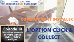 Commander et Installer l'option Click and Collect - Episode 10/10